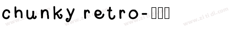 chunky retro字体转换
